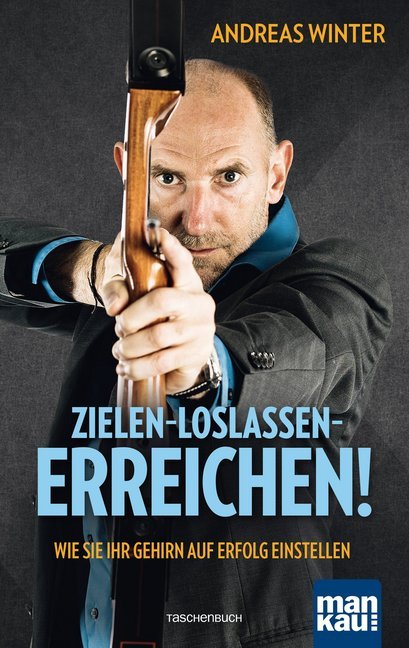 Zielen - loslassen - erreichen! main product photo