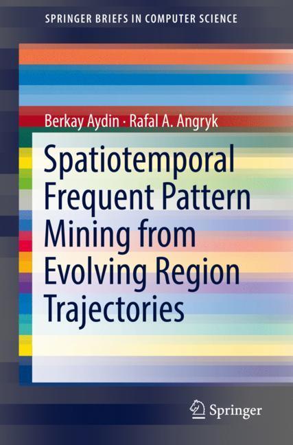 Spatiotemporal Frequent Pattern Mining from Evolving Region Trajectories main product photo