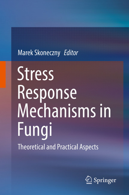 Stress Response Mechanisms in Fungi main product photo