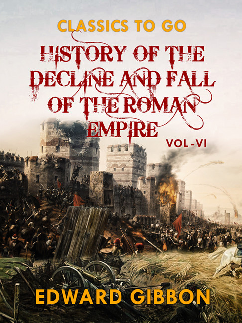 History of The Decline and Fall of The Roman Empire Vol VI main product photo