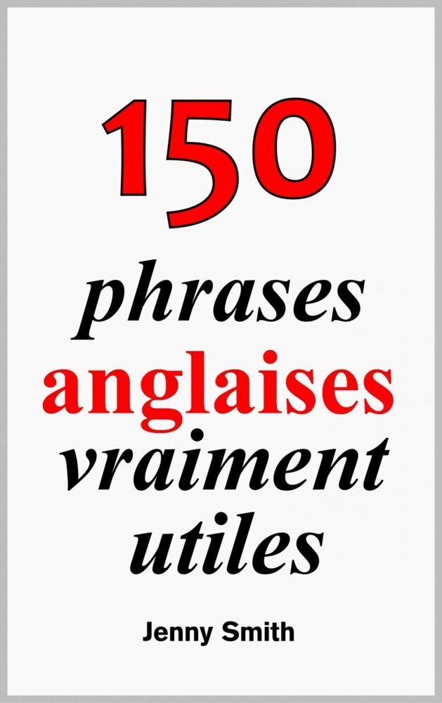 150 phrases anglaises vraiment utiles main product photo