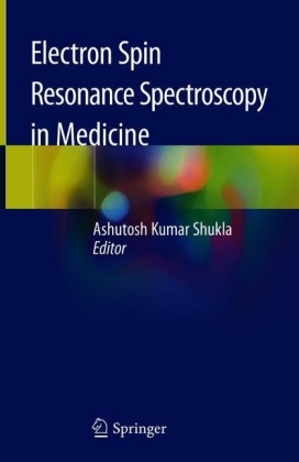 Electron Spin Resonance Spectroscopy in Medicine