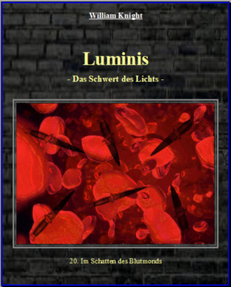 Luminis-Das Schwert des Lichts