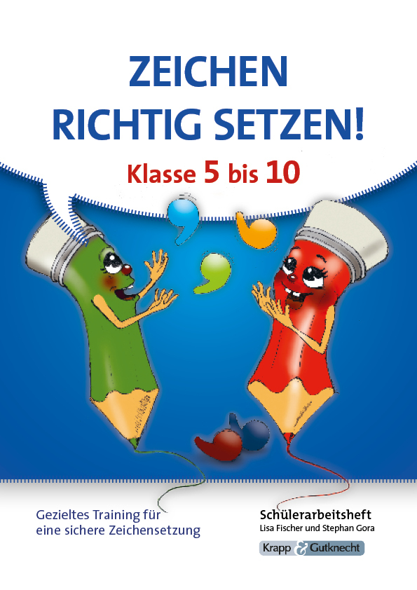 Zeichen richtig setzen! Klasse 5-10 - Schülerarbeitsheft main product photo