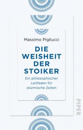 Die Weisheit der Stoiker