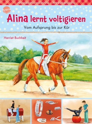 Alina lernt voltigieren - Vom Aufsprung bis zur Kür