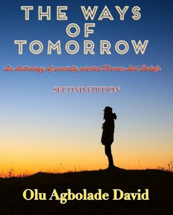 The Ways Of Tomorrow