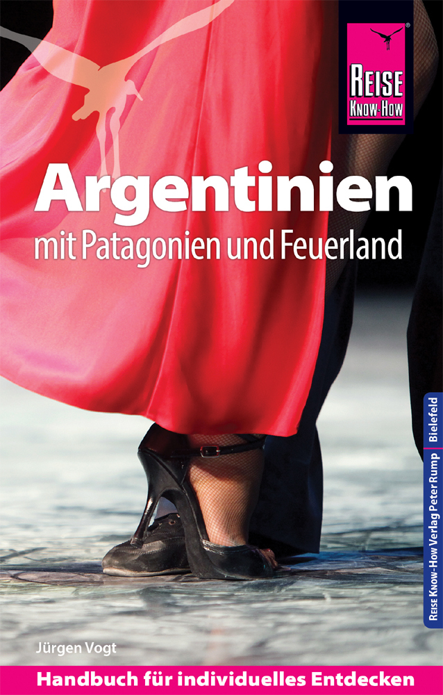 Reise Know-How Reiseführer Argentinien mit Patagonien und Feuerland main product photo