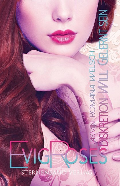 Evig Roses - Diskretion will gelernt sein main product photo