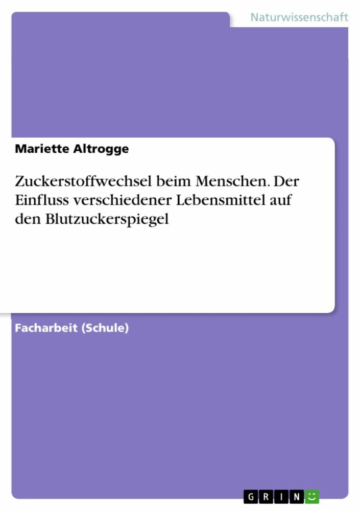 Zuckerstoffwechsel beim Menschen. Der Einfluss verschiedener Lebensmittel auf den Blutzuckerspiegel main product photo
