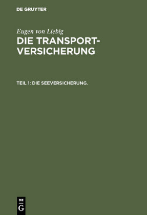 Die Seeversicherung.