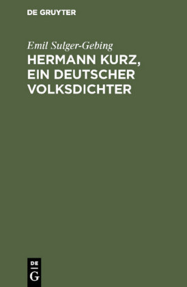 Hermann Kurz, ein deutscher Volksdichter