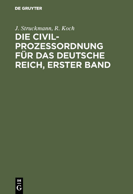 Die Civilprozeßordnung für das Deutsche Reich, Erster Band main product photo