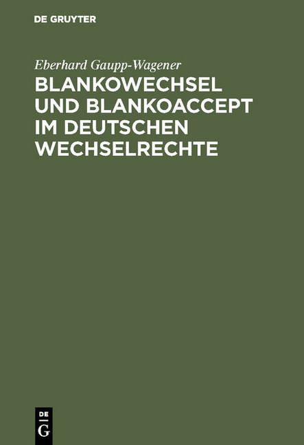 Blankowechsel und Blankoaccept im Deutschen Wechselrechte main product photo