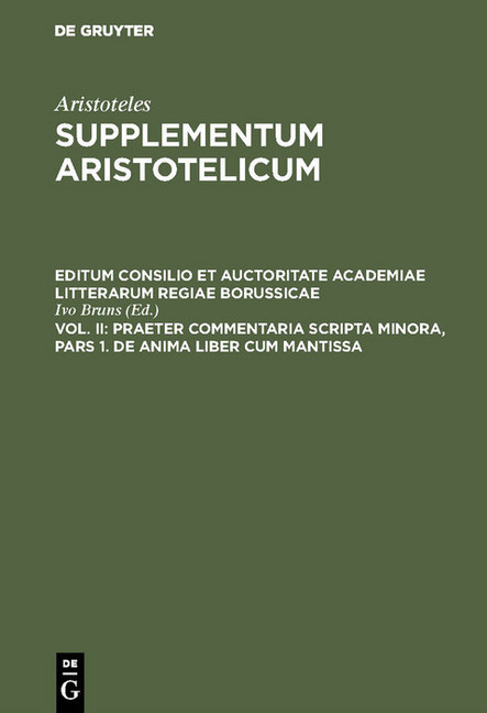 Praeter commentaria Scripta Minora, Pars 1. De Anima liber cum Mantissa main product photo
