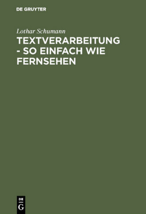 Textverarbeitung  - so einfach wie Fernsehen