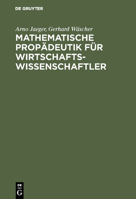 Mathematische Propädeutik für Wirtschaftswissenschaftler main product photo