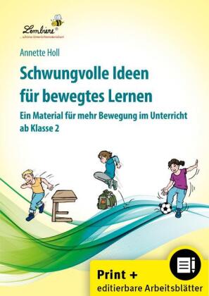 Schwungvolle Ideen für bewegtes Lernen, m. 1 CD-ROM