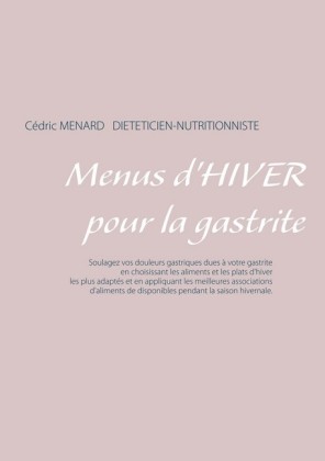 Menus d&apos;hiver pour la gastrite