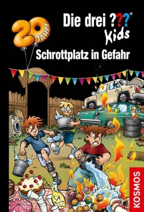 Die drei ??? Kids, 78, Schrottplatz in Gefahr (drei Fragezeichen Kids)