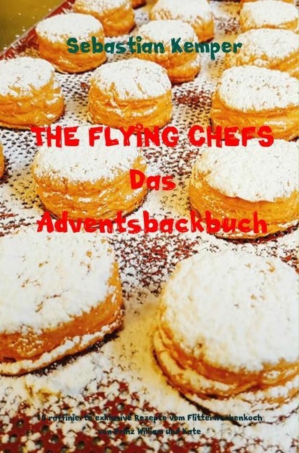 THE FLYING CHEFS Das Adventsbackbuch main product photo