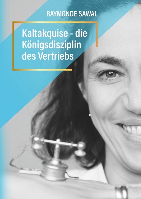 Kaltakquise - die Königsdisziplin des Vertriebs main product photo