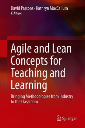 Agile and Lean Concepts for Teaching and Learning