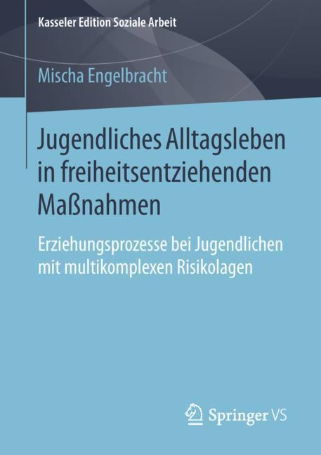 Jugendliches Alltagsleben in freiheitsentziehenden Maßnahmen main product photo