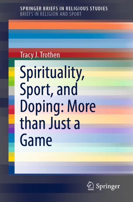Spirituality, Sport, and Doping: More than Just a Game main product photo