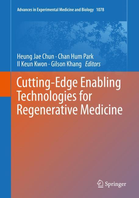 Cutting-Edge Enabling Technologies for Regenerative Medicine main product photo