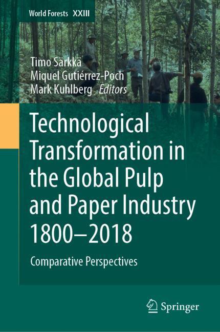 Technological Transformation in the Global Pulp and Paper Industry 1800-2018 main product photo