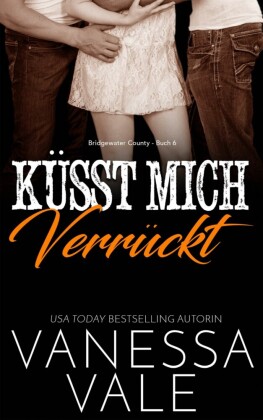 Küsst Mich Verrückt