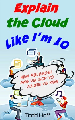 Explain the Cloud Like I'm 10