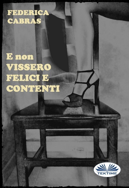 E non vissero felici e contenti main product photo