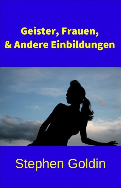 Geister, Frauen Und Andere Einbildungen main product photo