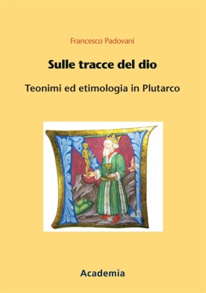 Sulle tracce del dio