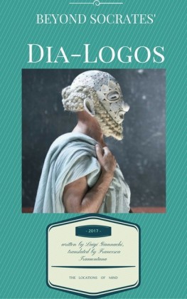 Beyond Socrates' Dia-logos