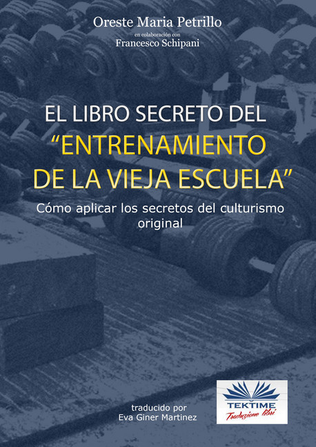 'el Libro Secreto Del Entrenamiento De La Vieja Escuela' main product photo