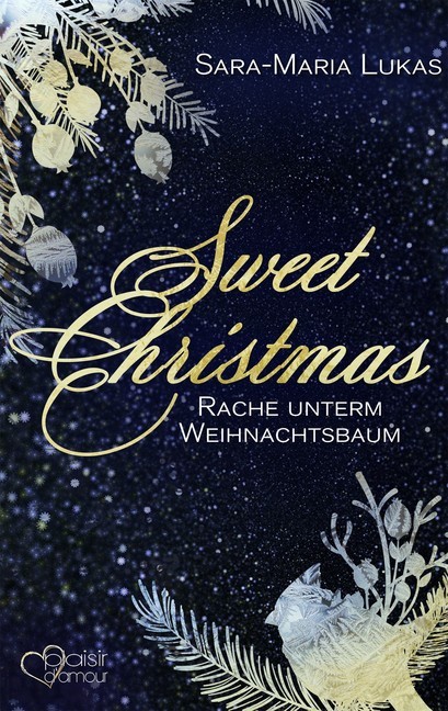 Sweet Christmas: Rache unterm Weihnachtsbaum main product photo