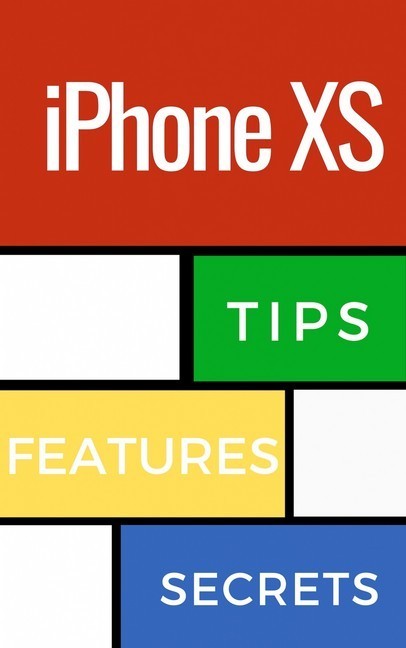 iPhone Xs Tips, Features and Secrets main product photo