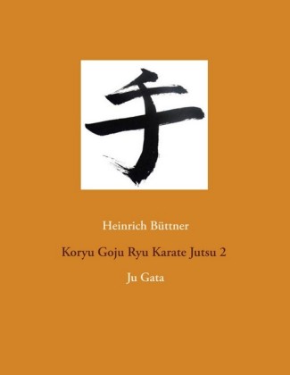 Koryu Goju Ryu Karate Jutsu 2