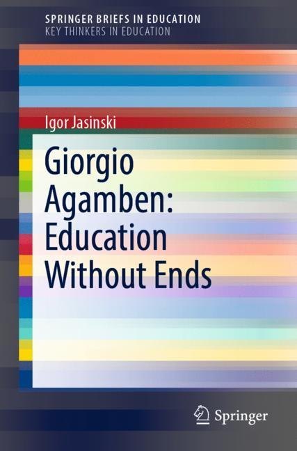 Giorgio Agamben: Education Without Ends main product photo