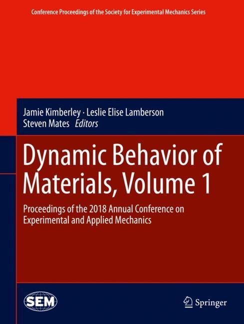 Dynamic Behavior of Materials, Volume 1 main product photo