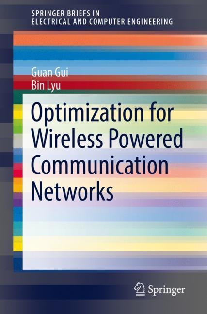 Optimization for Wireless Powered Communication Networks main product photo