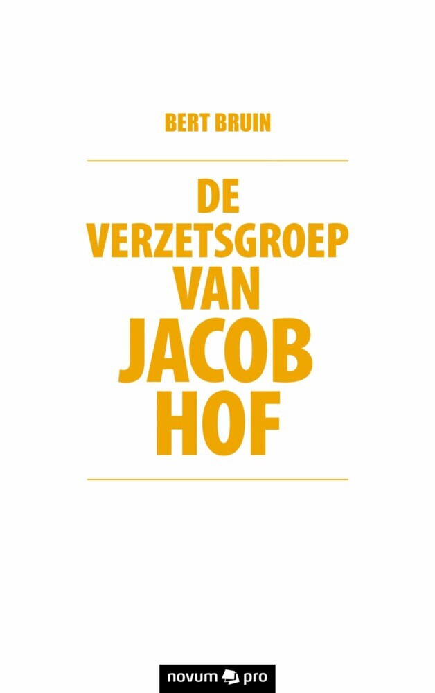 De verzetsgroep van Jacob Hof main product photo