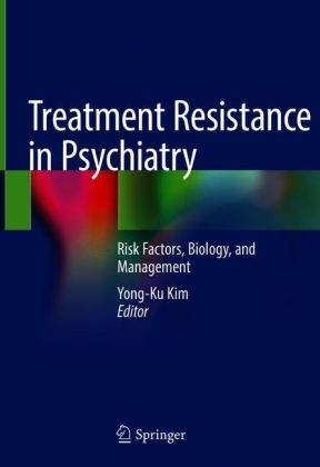 Treatment Resistance in Psychiatry