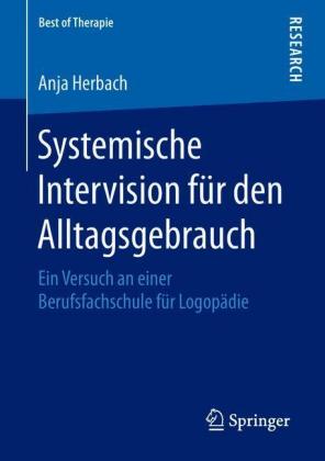 Systemische Intervision für den Alltagsgebrauch