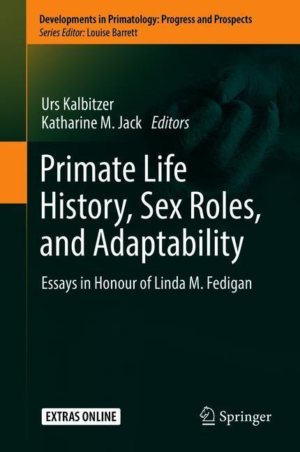 Primate Life Histories, Sex Roles, and Adaptability main product photo