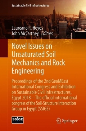 Novel Issues on Unsaturated Soil Mechanics and Rock Engineering