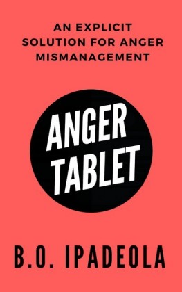 Anger Tablet
